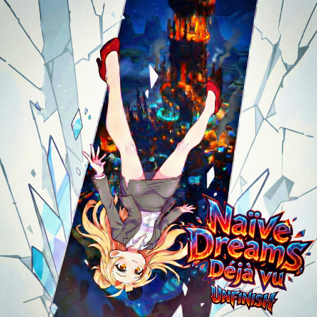 UNFINISH - Naïve Dreams: Déjà vu album cover