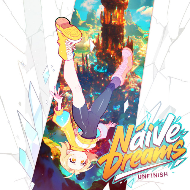UNFINISH - Naïve Dreams album cover